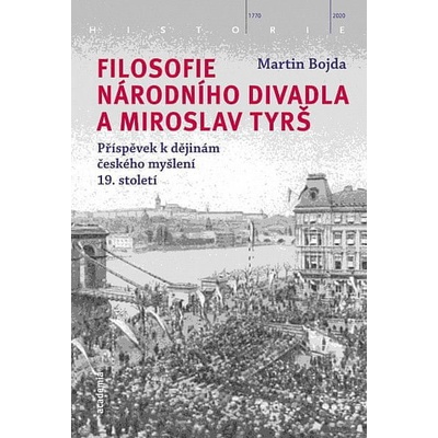 Filosofie Národního divadla a Miroslav Tyrš
