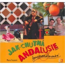 Jak chutná Andalusie