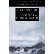 The Peoples of Middle - Eart - C. Tolkien, J. Tolkien