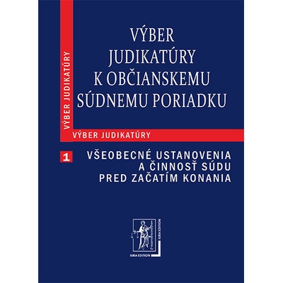 Výber judikatúry k Občianskemu súdnemu poriadku