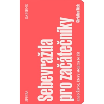 Sebevražda pro začátečníky - Christian Rück