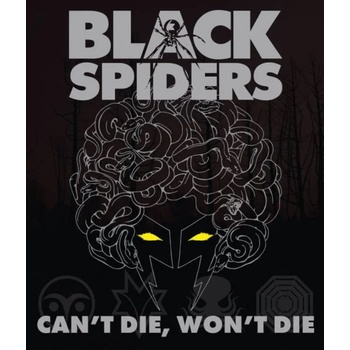 BLACK SPIDERS - CAN'T DIE, WON'T DIE CD