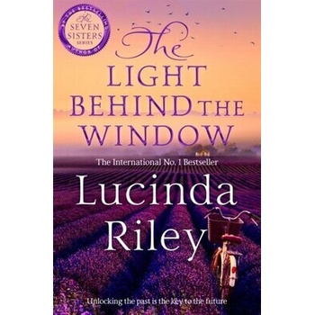 The Light Behind The Window - Lucinda Riley