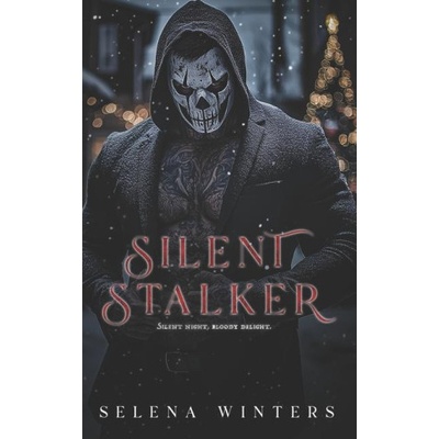 Amazon Digital Services LLC - Kdp Silent Stalker | Selena Winters