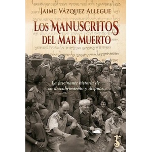 MANUSCRITOS DEL MAR MUERTO, LOS | VAZQUEZ ALLEGUE, JAIME (2023)