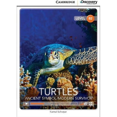 Turtles: Ancient Symbol/Modern Survivor Upper Intermediate Book with Online Access
