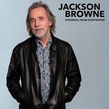 Image 1 of Jackson Browne - Downhill From Everywhere/A Little Soon To Say (LP) (0696751051523)