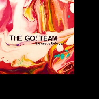 GO! TEAM: SCENE BETWEEN CD