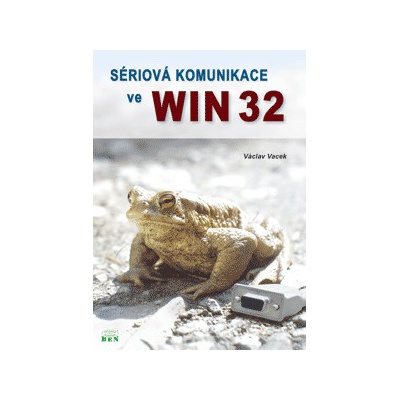 Sériová komunikace ve Win32 - Vacek Václav