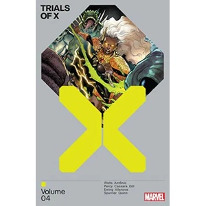 Trials Of X Vol. 4 | Si Spurrier, Gerry Duggan, Tini Howard (ISBN: 9781302949563)