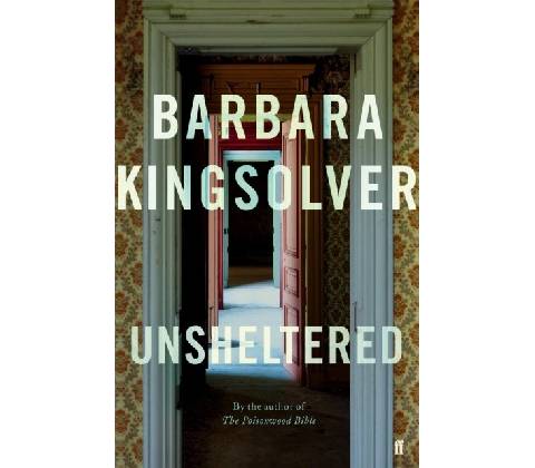 Unsheltered - Barbara Kingsolver