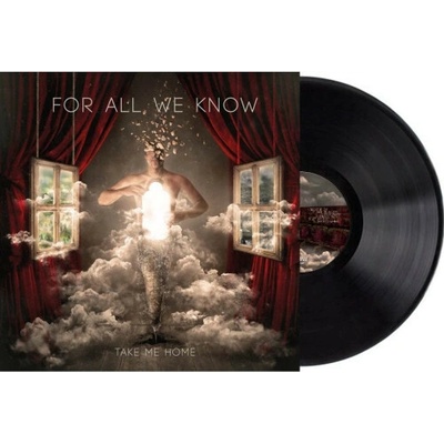 FOR ALL WE KNOW - TAKE ME HOME LP