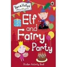 Ben and Holly's Little Kingdom: Elf and Fairy Party