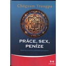 Práce, sex, peníze