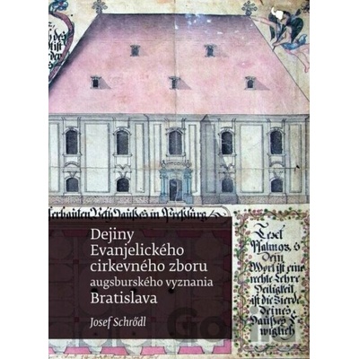 Dejiny Evanjelického zboru augsb… (Jozef Schrodl)