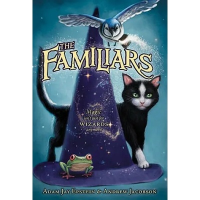 The Familiars | Adam Jay Epstein, Andrew Jacobson, Peter Chan, Kei Acedera