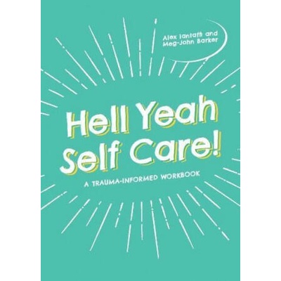 Hell Yeah Self-Care! | Alex Iantaffi