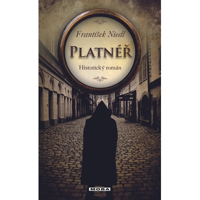 Platnéř. Historický román - František Niedl