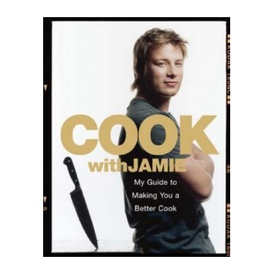 Cook with Jamie Jamie Oliver