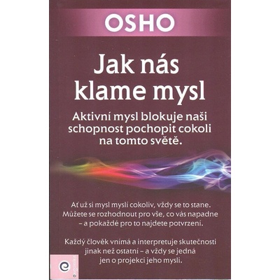 Jak nás klame mysl - Osho