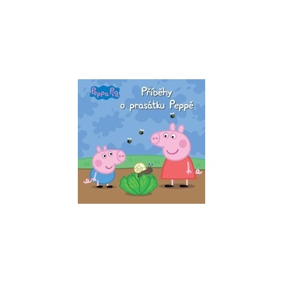 Peppa Pig Příběhy o prasátku Peppě