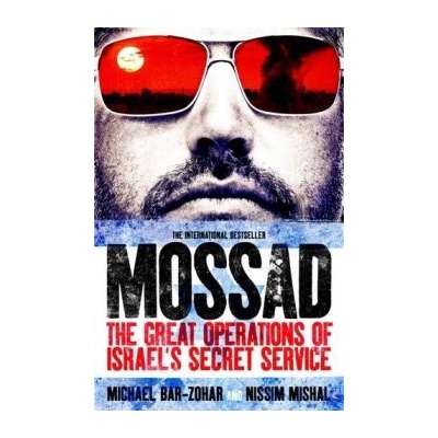 Mossad: The Great Operations of Israel's Secr- Michael Bar-Zohar