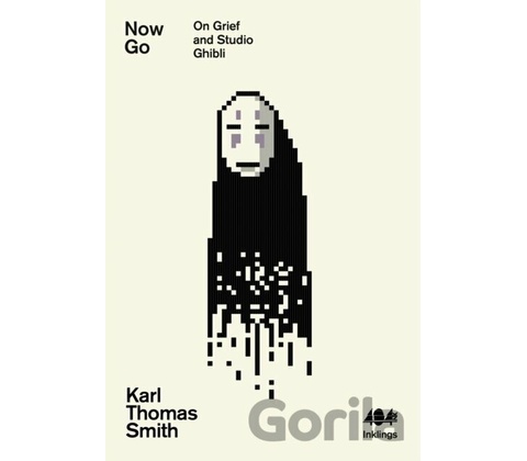 Now Go - Karl Thomas Smith