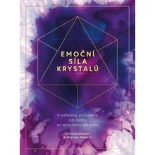 Emoční síla krystalů