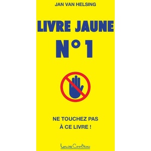 Livre jaune n° 1 | Jan van Helsing (ISBN: 9781913191245)