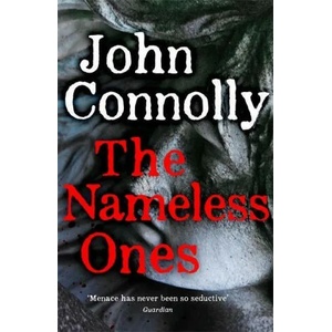 Nameless Ones | John Connolly (ISBN: 9781529398366)