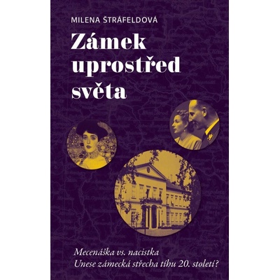 Zámek uprostřed světa