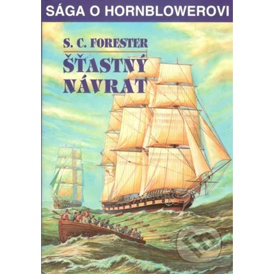 Šťastný návrat - Forester Cecil Scott