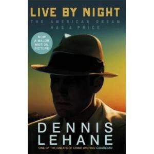 Live by Night | Dennis Lehane (2016)