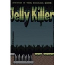 Jelly Killer