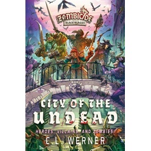 City of the Undead A Zombicide Black Plague Novel Werner CL