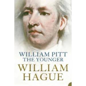 William Pitt the Younger | William Hague (2005)