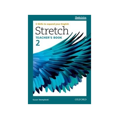 Stretch: Level 2: Teacher's Book with iTools Online 6 Skills...