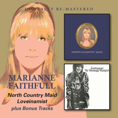 Marianne Faithfull - North Country Maid/Love in a Mist