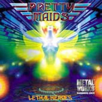 Pretty Maids - Lethal Heroes CD