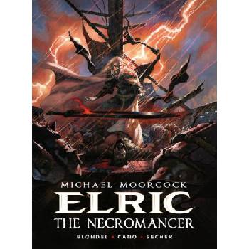 Michael Moorcock's Elric: The Necromancer | Valentin Secher