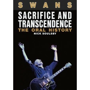 Swans: Sacrifice and Transcendence | Nick Soulsby (ISBN: 9781911036395)