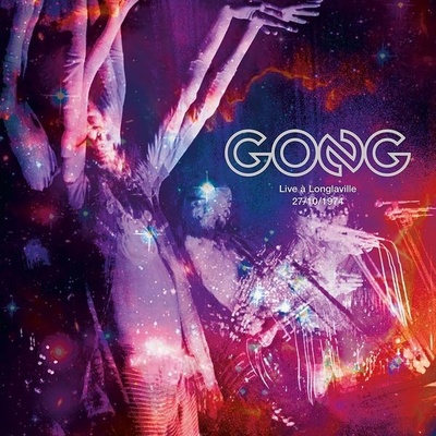 Gong - Live A Longlaville 27/10/1974 Digi CD