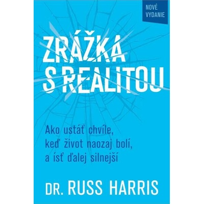 Zrážka s realitou, nové vydanie
