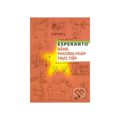 Esperanto bằng phương pháp trực tiếp - Stano Marček