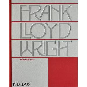 FRANK LLOYD WRIGHT | MCCARTER ROBERT (ISBN: 9781838668723)