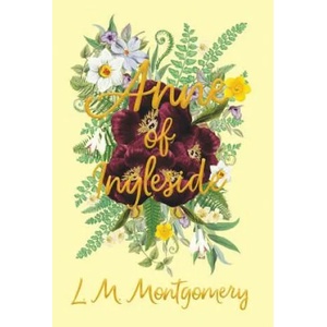 Anne of Ingleside | L M Montgomery (ISBN: 9781528706452)