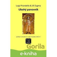 Ubohý panovník - Luigi Pirandello, Jiří Zygma