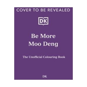 Moo Deng: The Unofficial Colouring Book | Zoe More O'Ferrall (ISBN: 9780241768280)