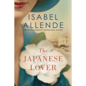 Japanese Lover | Isabel Allende (ISBN: 9781471156229)