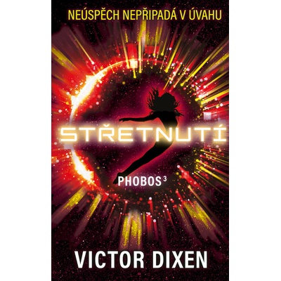 Phobos 3 Střetnutí - Dixen Victor